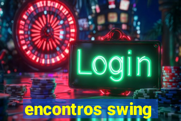 encontros swing